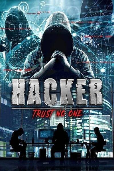 Hacker: Trust No One Hindi Dubbed Movie Poster (2021)
