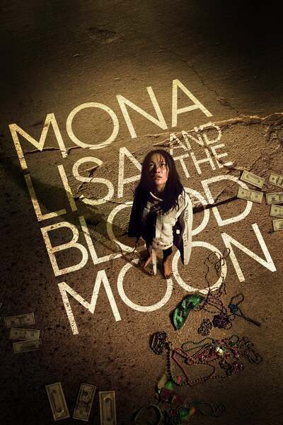 Mona Lisa and the Blood Moon Hindi Dubbed Movie Poster (2021)