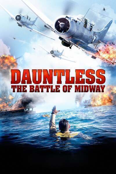 Dauntless: The Battle of Midway Hindi Dubbed Movie Poster (2019)