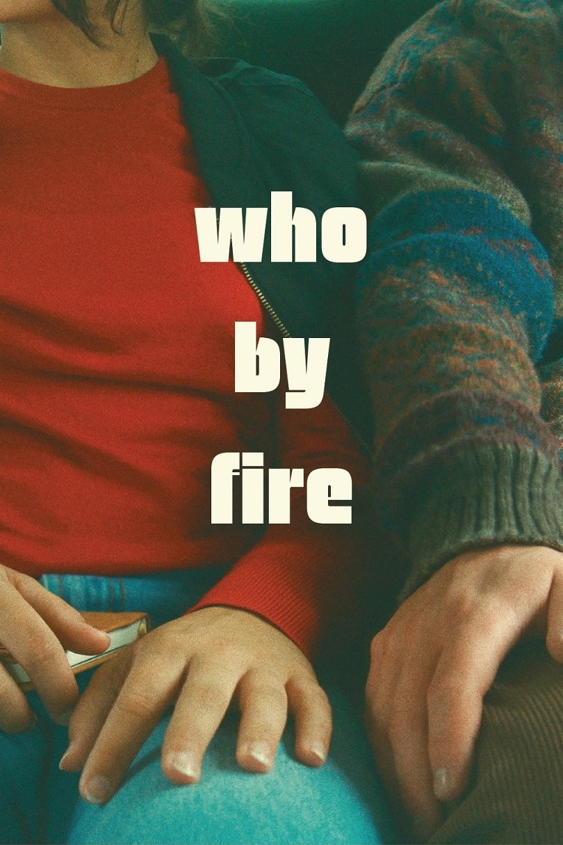 Who by Fire Hindi Dubbed Movie Poster (2024)